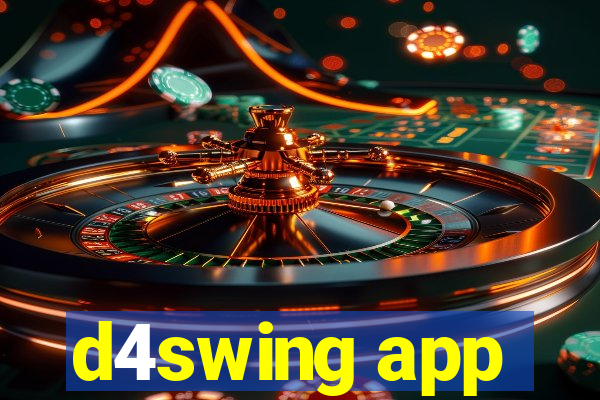 d4swing app