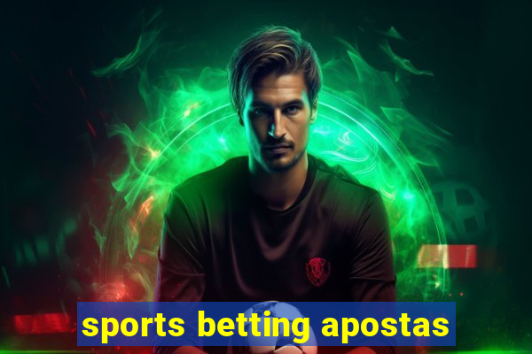 sports betting apostas