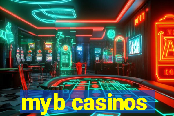 myb casinos