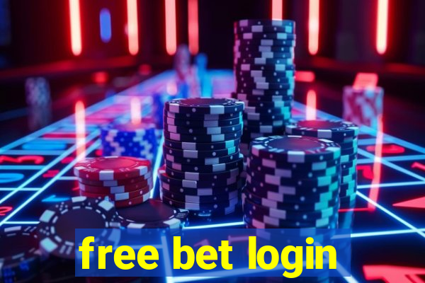 free bet login