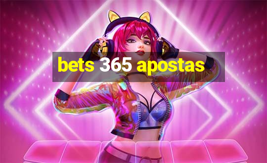 bets 365 apostas