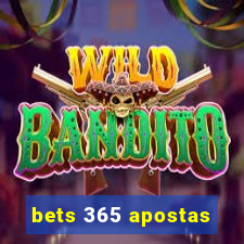 bets 365 apostas