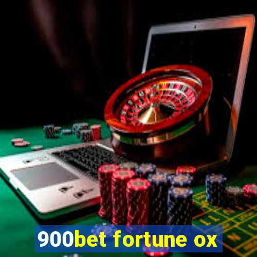 900bet fortune ox