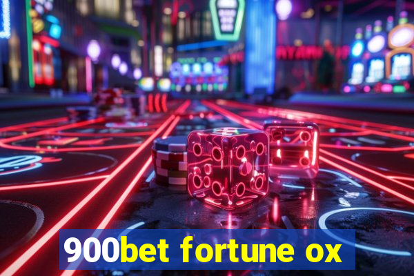 900bet fortune ox