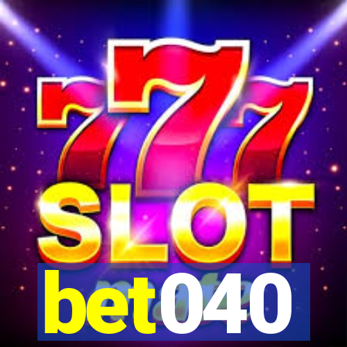 bet040