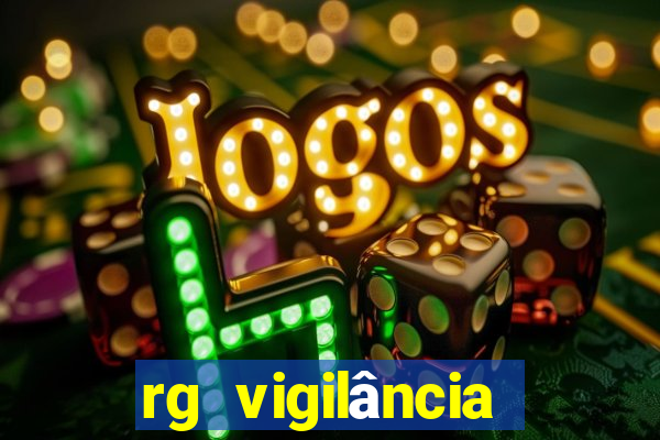 rg vigilância trabalhe conosco porto velho