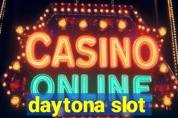 daytona slot