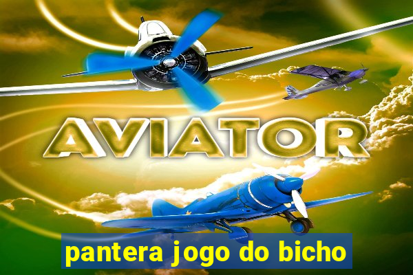 pantera jogo do bicho