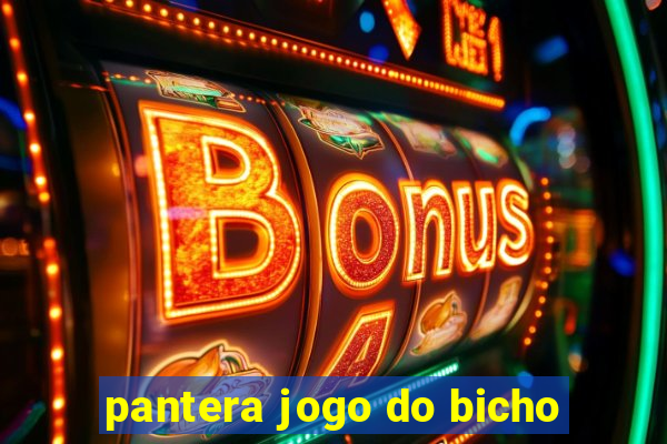 pantera jogo do bicho