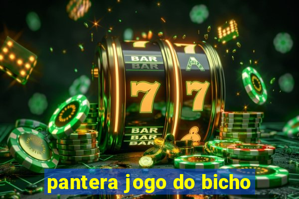 pantera jogo do bicho