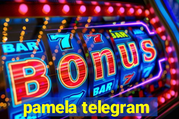 pamela telegram