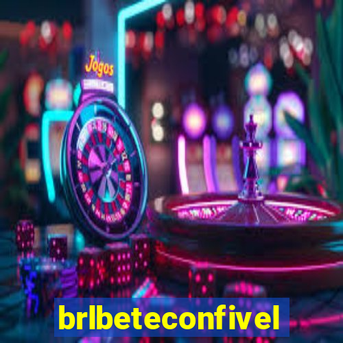 brlbeteconfivel