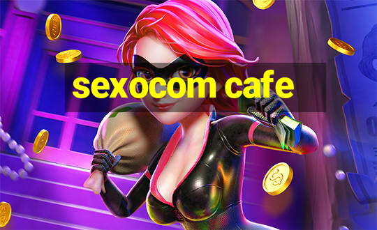 sexocom cafe