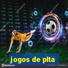 jogos de plta