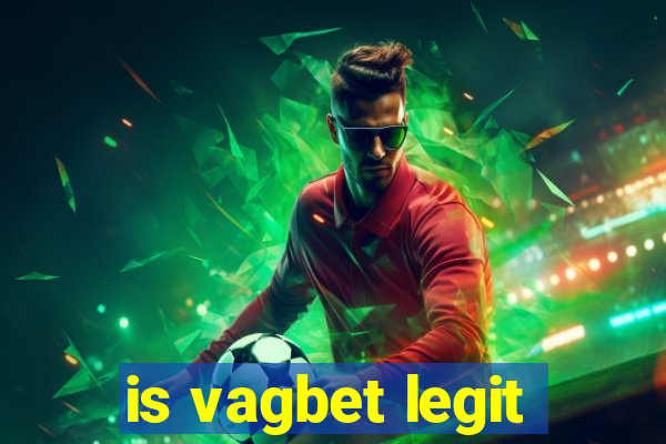 is vagbet legit