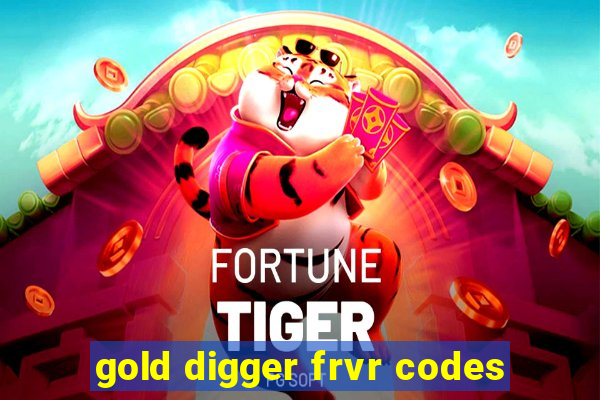 gold digger frvr codes