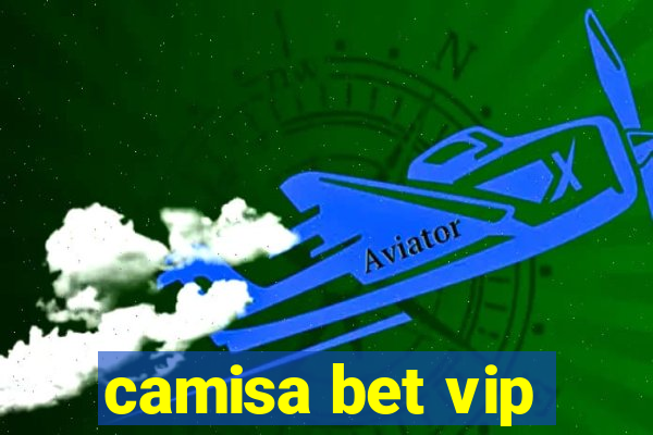 camisa bet vip