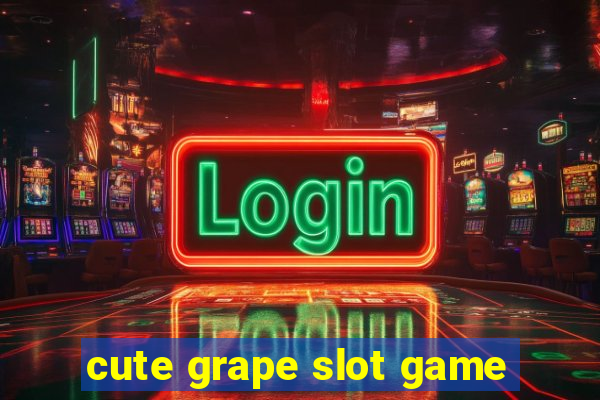 cute grape slot game