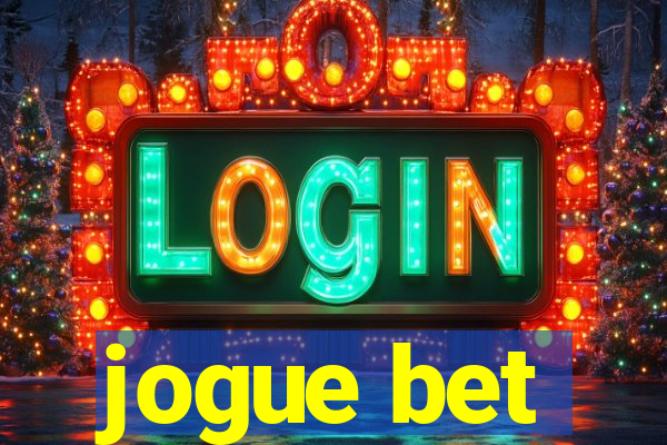 jogue bet