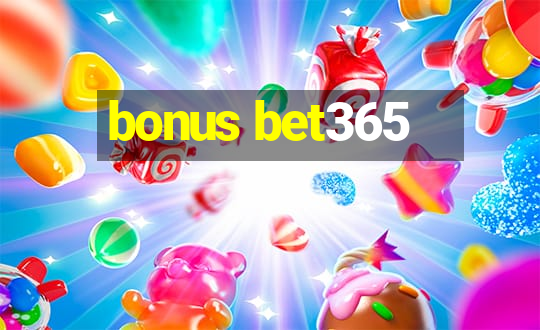 bonus bet365