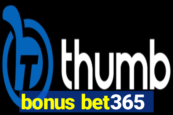 bonus bet365