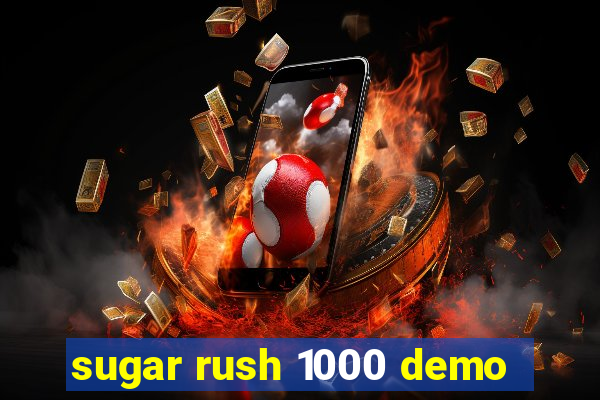 sugar rush 1000 demo