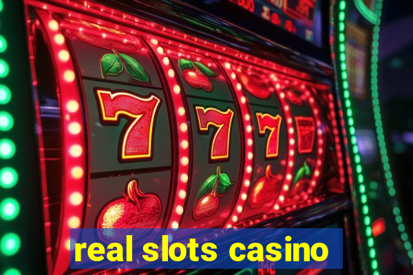 real slots casino