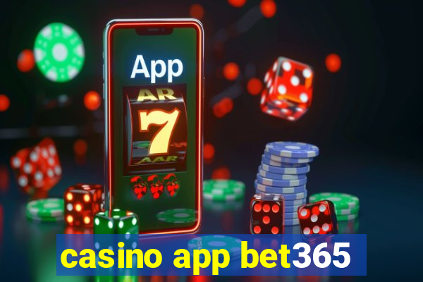 casino app bet365