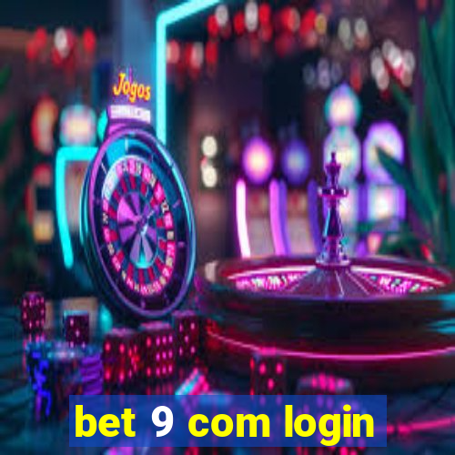 bet 9 com login