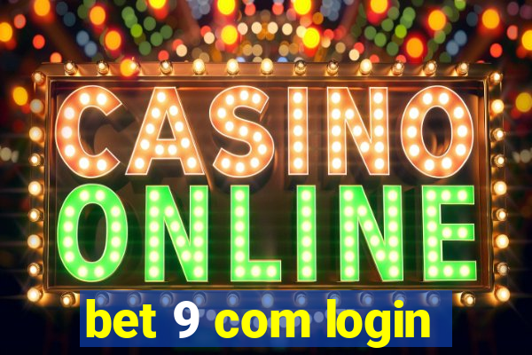 bet 9 com login