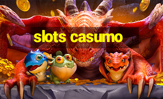 slots casumo