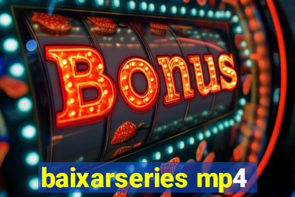 baixarseries mp4