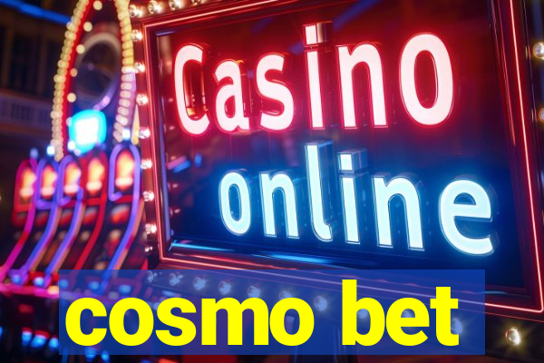 cosmo bet