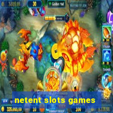 netent slots games