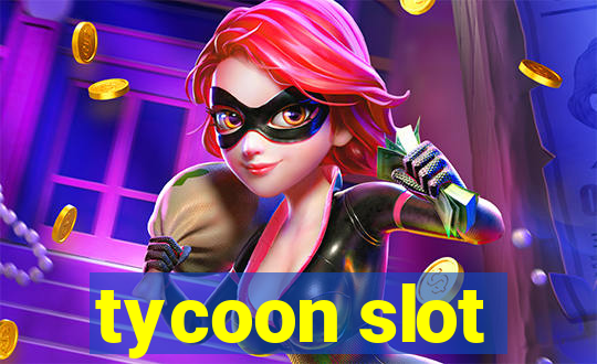 tycoon slot