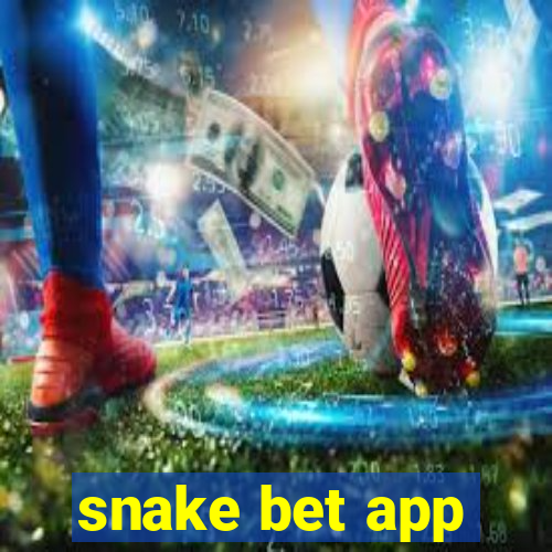 snake bet app