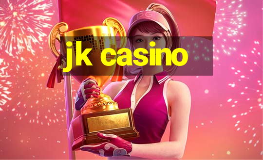 jk casino