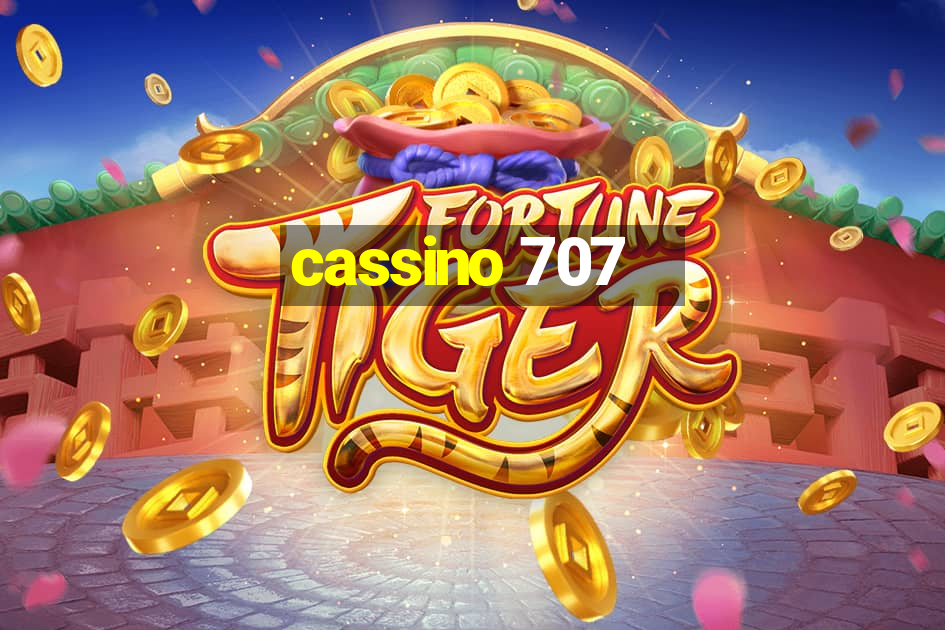 cassino 707