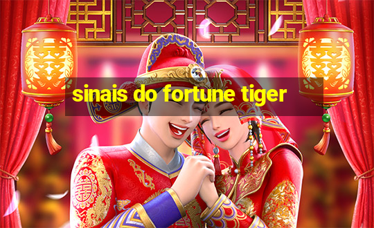 sinais do fortune tiger