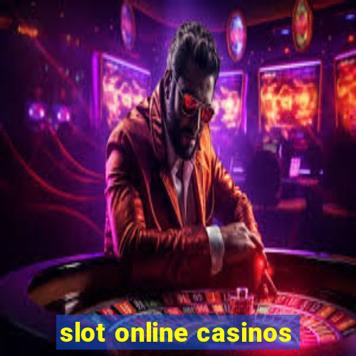 slot online casinos