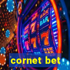 cornet bet