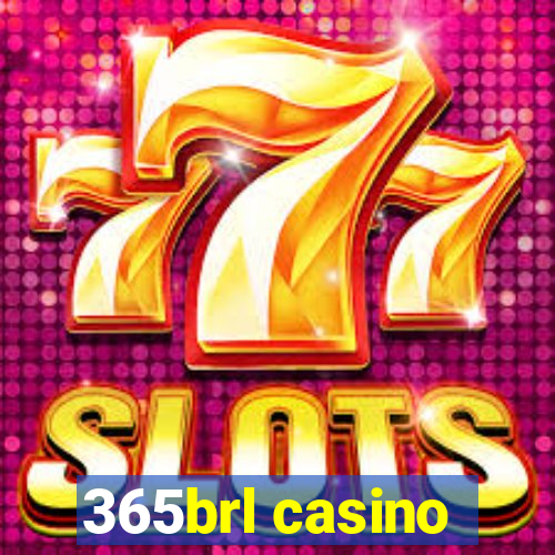 365brl casino