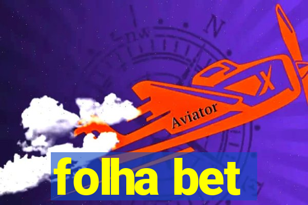 folha bet