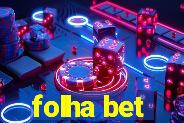 folha bet