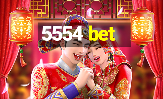 5554 bet