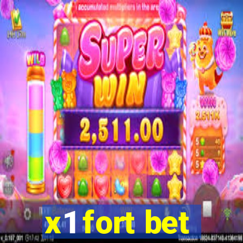 x1 fort bet