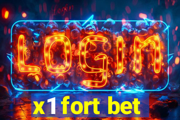 x1 fort bet