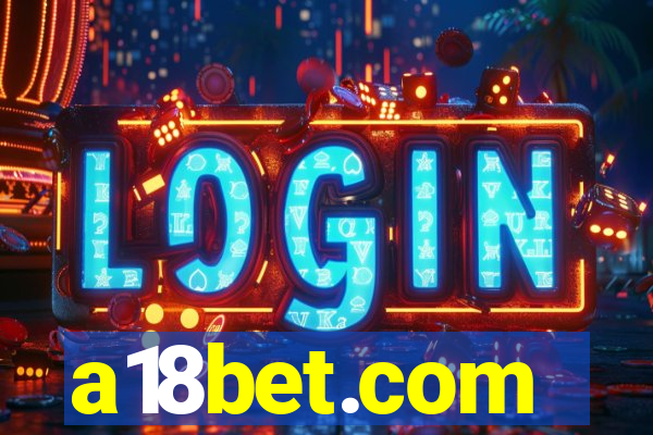 a18bet.com