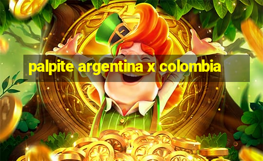 palpite argentina x colombia