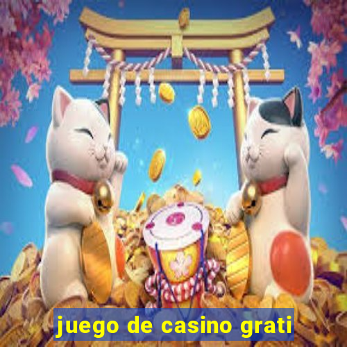 juego de casino grati